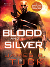 Cover image for Blood and Silver